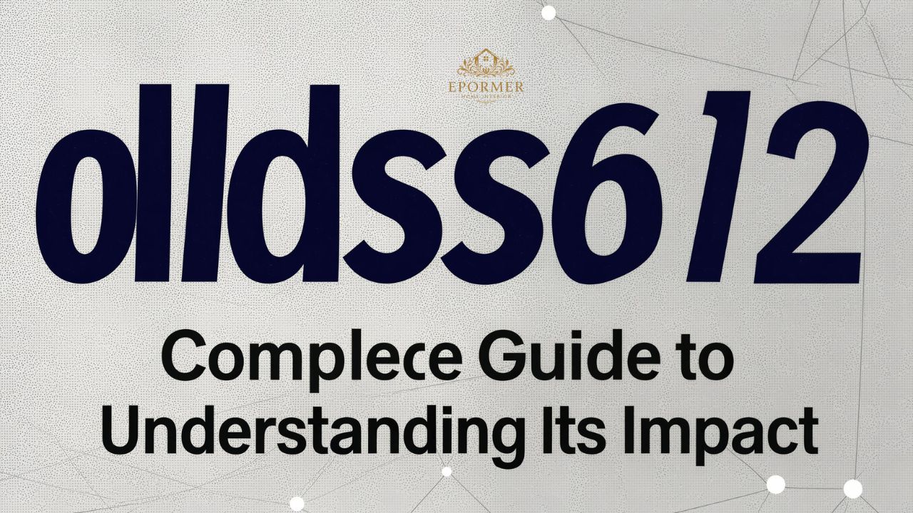 dldss612 Complete Guide to Understanding Its Impact